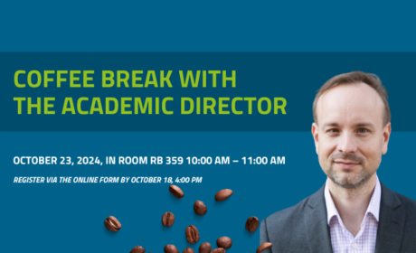 Coffee Break with the Academic Director /October 23, 2024, 10–11 am/