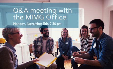 Q&A Meeting with the MIMG Office, Monday, November 11th