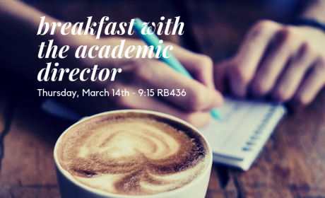 Breakfast with the Academic Director