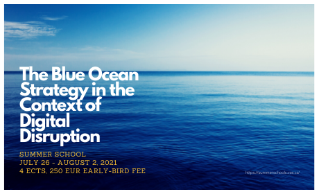 Online summer school: The Blue Ocean Strategy in the Context of Digital Disruption