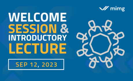 MIMG Welcome Session & Introductory Lecture, Reception /Sep 12, 2023/