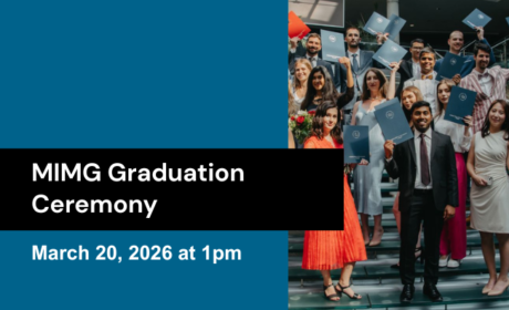 MIMG Graduation Ceremony / March 20, 2026, 1 pm /